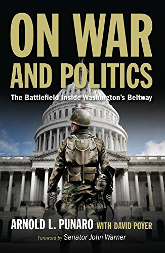 On War and Politics The Battlefield Inside Washington's Beltway book cover